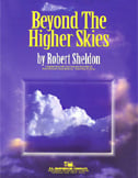 Beyond the Higher Skies Concert Band sheet music cover